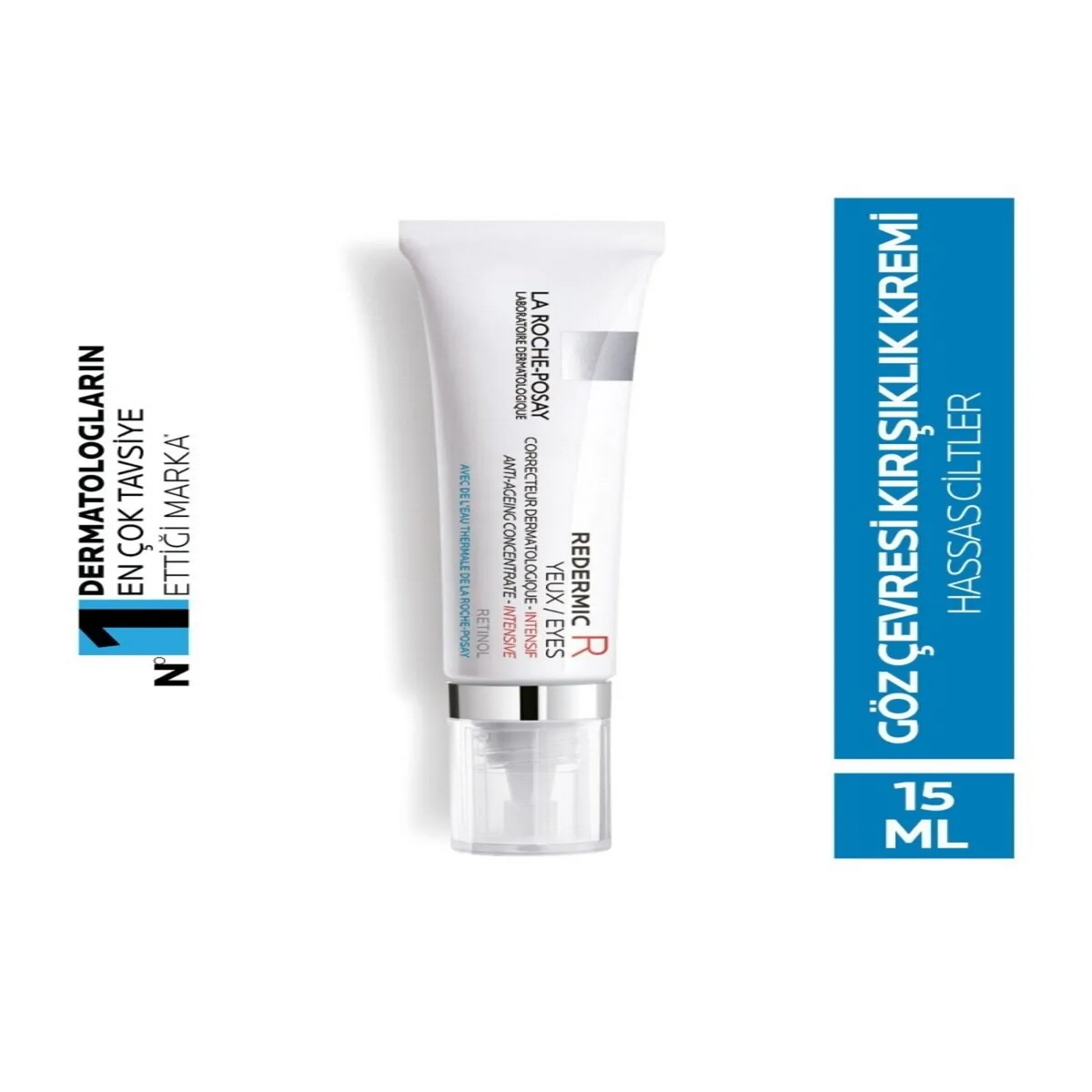La Roche Posay Redermic Retinol Göz Kırışıklık Karşıtı Göz Çevresi Bakım Kremi 15ml